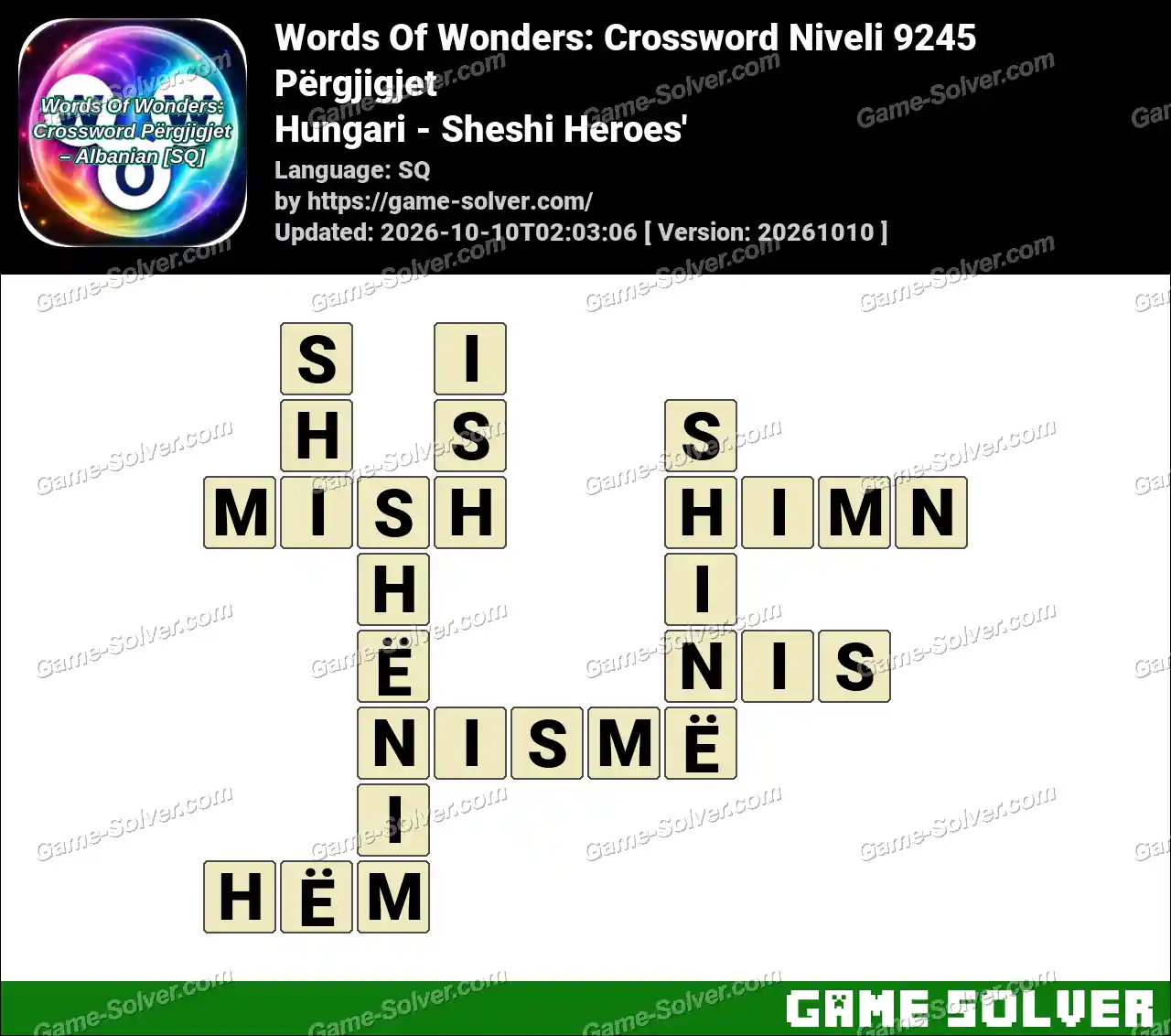 Words Of Wonders: Crossword Niveli 9245 Përgjigjet – Hungari – Sheshi Heroes’